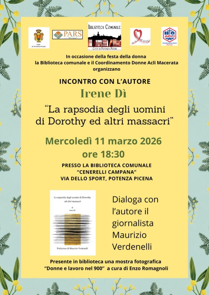 “La Rapsodia degli uomini di Dorothy”: a Potenza Picena l’incontro con l’autrice Irene Di e il giornalista Maurizio Verdenelli