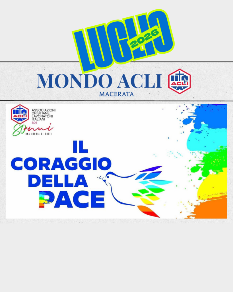 MONDO ACLI - ON LINE IL NUMERO DI LUGLIO 2026